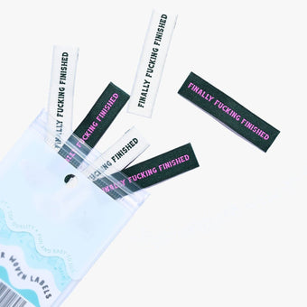 Kylie and the Machine (KATM) - Woven Sew-In Labels - Finally F'ing Finished (pack of 6)