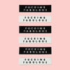 Woven Sew-In Labels - KATM - F@!&ing Fabulous (pack of 6)