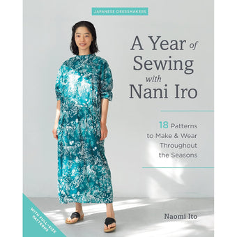A Year of Sewing with Nani Iro - by Naomi Ito (Paperback Pattern Book)