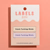 Woven Sew-In Labels - KATM - Hand-F@!&ing-Made (pack of 6)