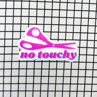 No Touchy! Sewing Scissors Sticker