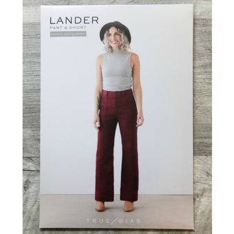 True Bias Lander Pants and Shorts Pattern (printed paper)